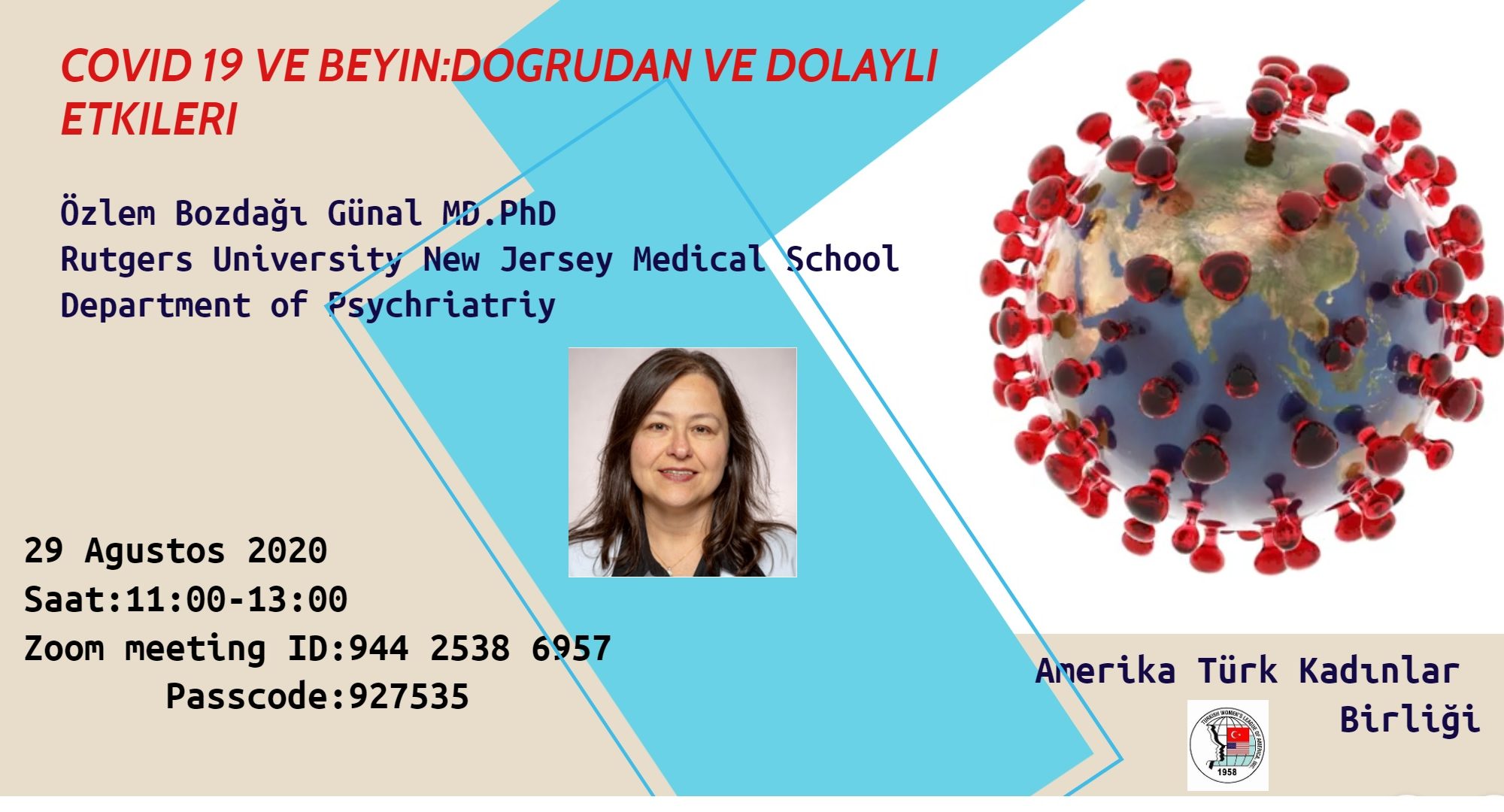 ATKB Dijital Etkinlikleri-I                                                   Covid-19 ve Beyin: Doğrudan ve Dolaylı Etkileri